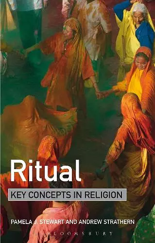 Ritual: Key Concepts in Religion cover
