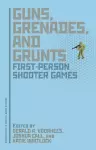 Guns, Grenades, and Grunts cover