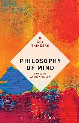 Philosophy of Mind: The Key Thinkers cover