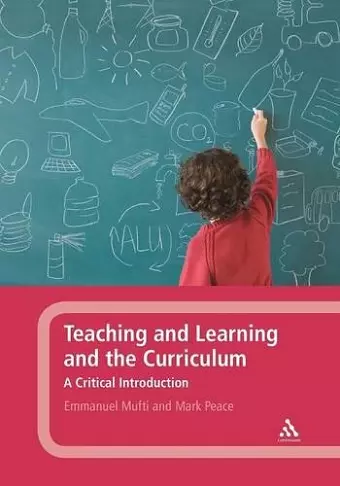 Teaching and Learning and the Curriculum cover