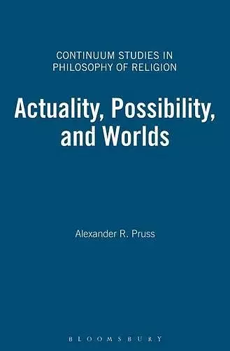 Actuality, Possibility, and Worlds cover