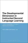 The Developmental Dimension in Instructed Second Language Learning cover