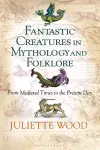 Fantastic Creatures in Mythology and Folklore cover