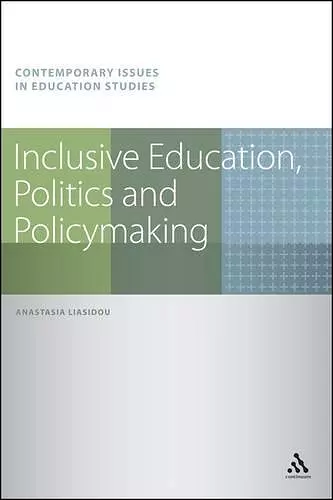Inclusive Education, Politics and Policymaking cover