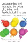 Understanding and Managing Behaviors of Children with Psychological Disorders cover