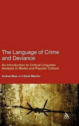 The Language of Crime and Deviance cover