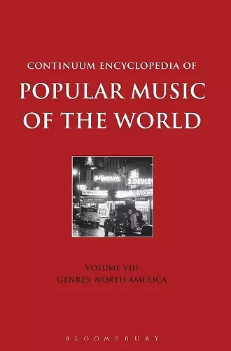 Continuum Encyclopedia of Popular Music of the World Volume 8 cover