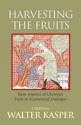 Harvesting the Fruits cover