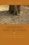Pedagogy Left in Peace cover