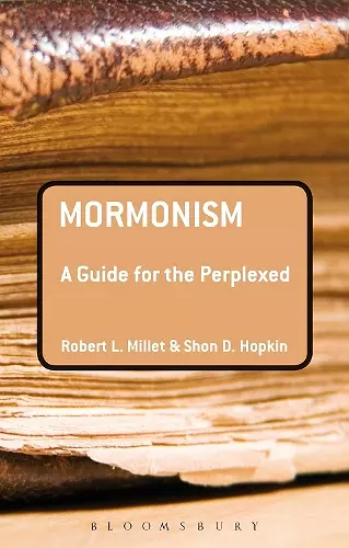 Mormonism: A Guide for the Perplexed cover