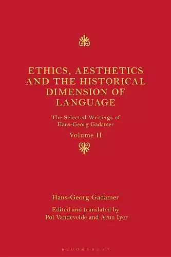 Ethics, Aesthetics and the Historical Dimension of Language cover