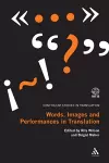Words, Images and Performances in Translation cover