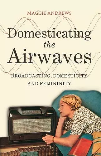Domesticating the Airwaves cover