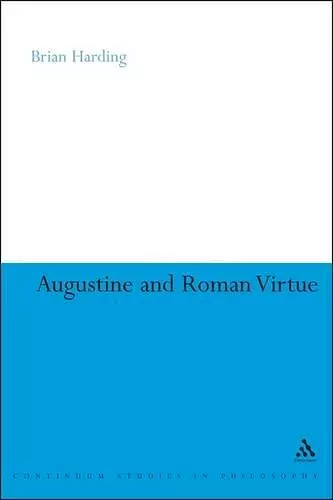 Augustine and Roman Virtue cover
