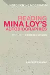Reading Mina Loy’s Autobiographies cover