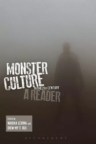 Monster Culture in the 21st Century cover