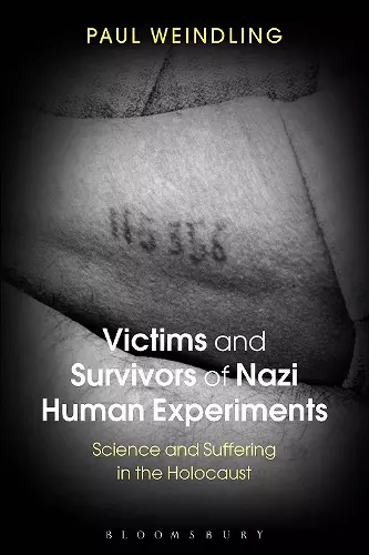 Victims and Survivors of Nazi Human Experiments cover