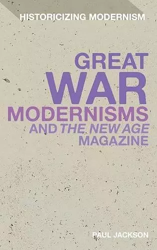 Great War Modernisms and 'The New Age' Magazine cover