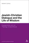 Jewish-Christian Dialogue and the Life of Wisdom cover