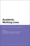 Academic Working Lives cover