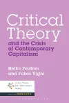 Critical Theory and the Crisis of Contemporary Capitalism cover