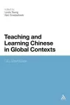 Teaching and Learning Chinese in Global Contexts cover