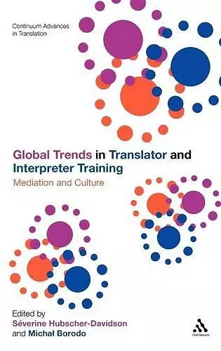 Global Trends in Translator and Interpreter Training cover