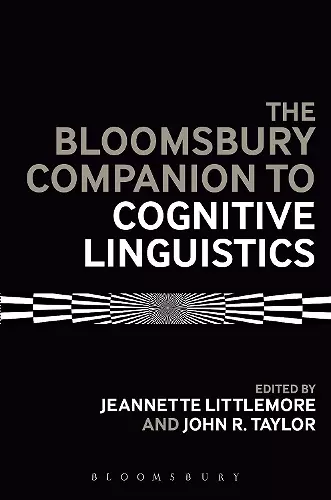 The Bloomsbury Companion to Cognitive Linguistics cover