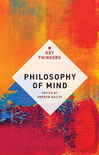 Philosophy of Mind: The Key Thinkers cover