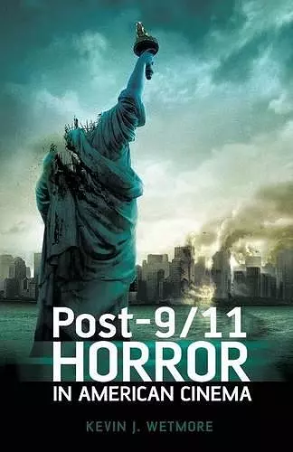 Post-9/11 Horror in American Cinema cover