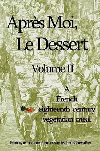 Apres Moi, Le Dessert cover