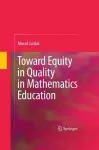 Toward Equity in Quality in Mathematics Education cover