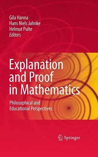 Explanation and Proof in Mathematics cover