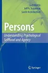 Persons: Understanding Psychological Selfhood and Agency cover