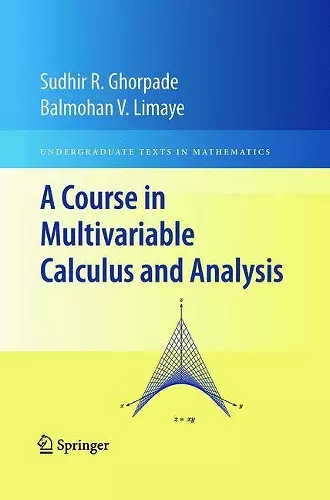 A Course in Multivariable Calculus and Analysis cover