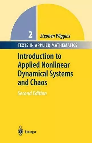 Introduction to Applied Nonlinear Dynamical Systems and Chaos cover