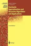 Stochastic Approximation and Recursive Algorithms and Applications cover