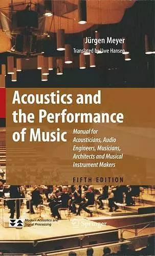 Acoustics and the Performance of Music cover