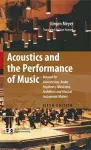 Acoustics and the Performance of Music cover