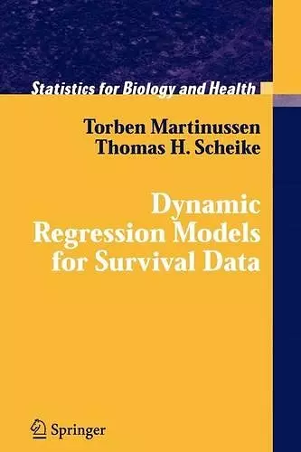 Dynamic Regression Models for Survival Data cover