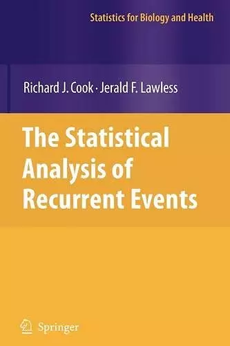 The Statistical Analysis of Recurrent Events cover