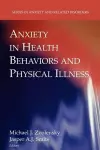 Anxiety in Health Behaviors and Physical Illness cover