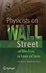 Physicists on Wall Street and Other Essays on Science and Society cover