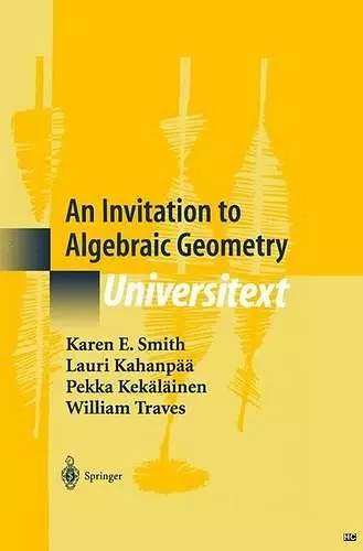 An Invitation to Algebraic Geometry cover