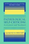 Pathological Self-Criticism cover
