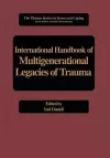 International Handbook of Multigenerational Legacies of Trauma cover