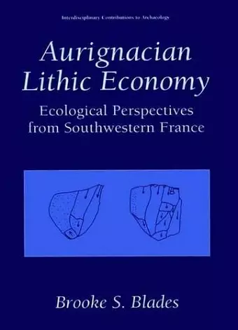 Aurignacian Lithic Economy cover