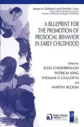 A Blueprint for the Promotion of Pro-Social Behavior in Early Childhood cover