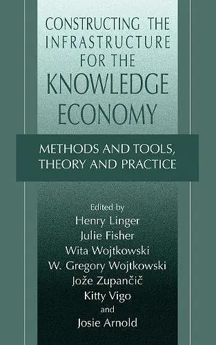 Constructing the Infrastructure for the Knowledge Economy cover