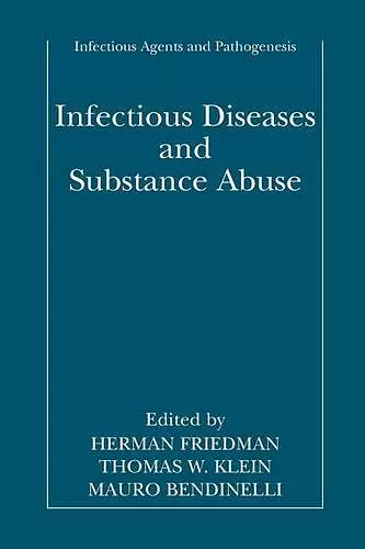 Infectious Diseases and Substance Abuse cover